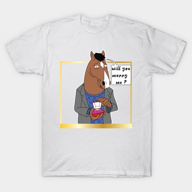 Bojack Horseman Marriage Proposal T-Shirt by ArticArtac